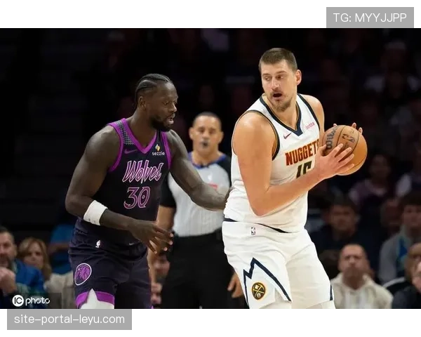 掘金vs森林狼G4：约基奇低迷仅26中7，森林狼最多领先27分